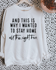 Stay Home TEE or CREWNECK