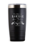 You're My Louise, Love Thelma Travel Tumbler