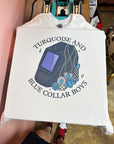 Blue Collar Boys Welder TEE or CREWNECK