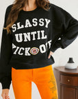 CLASSY UNTIL KICKOFF Patch Game Day Sweatshirt
