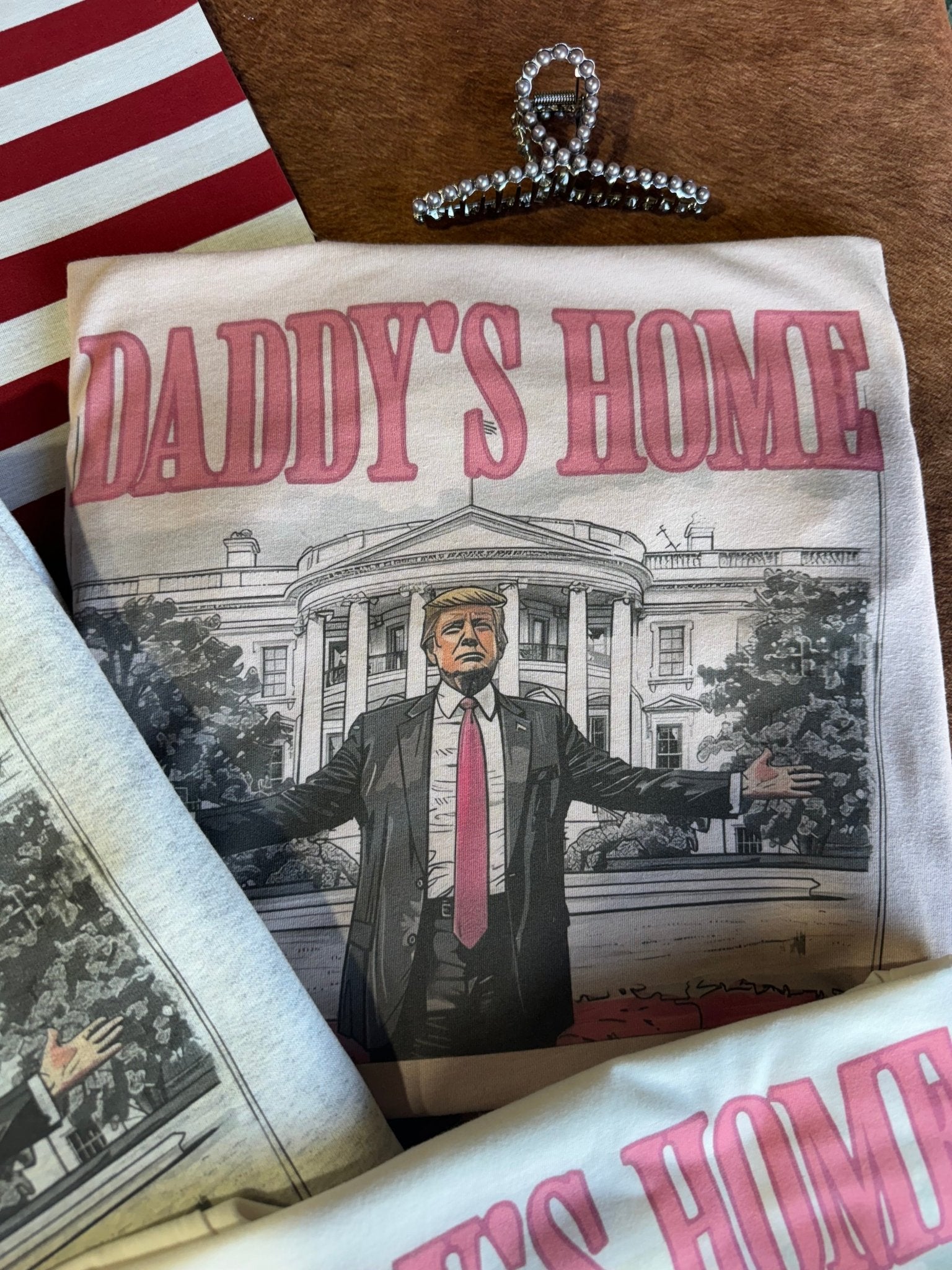 Daddy&#39;s Home Trump Graphic Tee