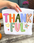 Thankful tee or sweatshirt