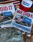 Team Garbage Trump Graphic Tee